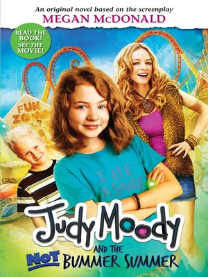 cover image of Judy Moody and the NOT Bummer Summer
